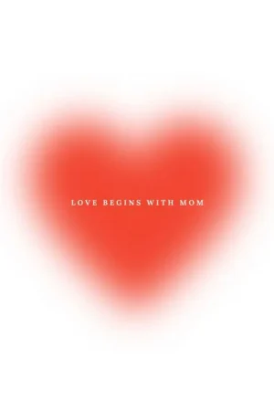 Affiche - L'Amour Commence avec Maman Promotion